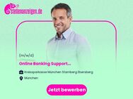 Online Banking Support (w/m/d) - München