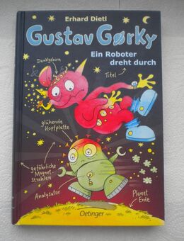 Gustav Gorky-Ein Roboter dreht durch,Erhard Dietl,Oetinger Verlag,2013 - Linnich
