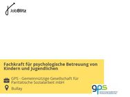 Fachkraft für psychologische Betreuung von Kindern und Jugendlichen - Bullay
