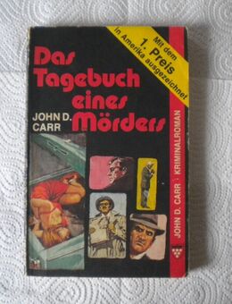Das Tagebuch eines Mörders,John D.Carr,Kelter Verlag,1978 - Linnich