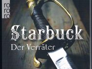 Starbuck: Der Verräter.  Roman von Bernard Cornwell - Mönchengladbach