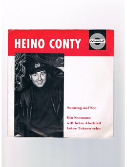 Heino Conty-Sonntag auf See-Ein Seemann will beim Abschied keine Tränen sehn-Vinyl-SL,Casino,50/60er Jahre,Rarität - Linnich