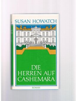 Die Herren auf Cashemara,Susan Howatch,Bertelsmann - Linnich