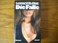 Die Falle,Leonard St.Clair,Desch Verlag,1974 - Linnich