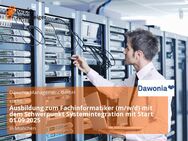 Ausbildung zum Fachinformatiker (m/w/d) mit dem Schwerpunkt Systemintegration mit Start 01.09.2025 - München