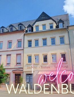 ++ wunderschöne 3-Raum Wohnung auf dem Waldenburger Markt - Ihr neues Zuhause wartet auf Sie ++ - Waldenburg (Sachsen)