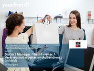 District Manager / Bezirksleiter / Vertriebsmitarbeiter im Außendienst (m/w/d) - Stuttgart