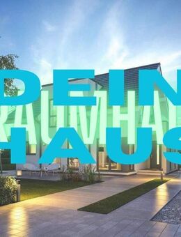 Mit Präzision zu Ihrem Traumhaus - Stuttgart