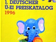 1.Deutscher Ü-Ei Preiskatalog 1996 - Chemnitz