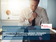 Sachbearbeiter Kreditmanagement - Kompakte und komplexe gewerbliche Kredite (m/w/d) - Almersbach