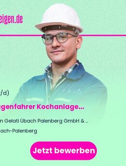 Anlagenfahrer Kochanlage (w/m/d) - Übach-Palenberg