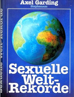 S exuelle Weltrekorde (Enzyklopädie in Wort und Bild) Bestzustand  Buch aus Sammlungsauflösung - Marl (Nordrhein-Westfalen)