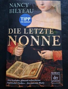 Die letzte Nonne: Historischer Roman von Nancy Bilyeau (Taschenbuch) - Essen