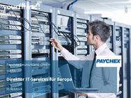 Direktor IT-Services für Europa - Rostock