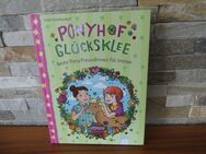 PONYHOF GLÜCKSKLEE, Kinderbücher, Bücher - Garbsen