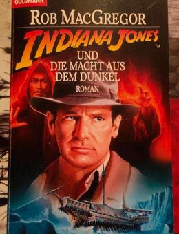 Indiana Jones und die Macht aus dem Dunkel - Rob MacGregor - Falkenstein (Vogtland)