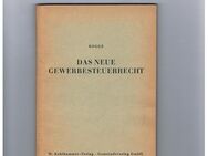 Das neue Gewerbesteuerrecht,Rogge,Kohlhammer Verlag,1951 - Linnich