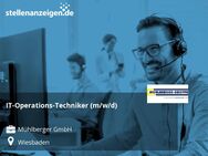 IT-Operations-Techniker (m/w/d) - Wiesbaden