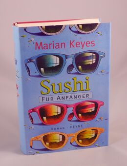 Marian Keyes - Sushi für Anfänger - 0,50 € - Helferskirchen