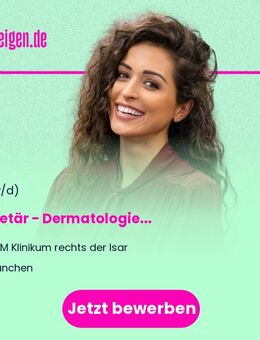 Sekretär (m/w/d) - Dermatologie - München