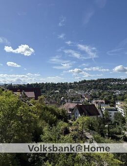 Herrliche Aussicht über Tübingen - Top Lage in der Tübinger Weststadt - Tübingen