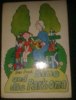 Lustiges Buch - Bine und die Parkoma von Peter Brock, fester Einband ab 8 Jahre - Leipzig Ost