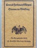 Conrad Ferdinand Meyers Stimme im Weltkrieg. 1915 in 48155