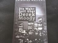 Die Wahrheit über Derek Moody McPhail, Catherine (Taschenbuch) - Essen