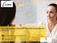 Sachbearbeiter Vertrieb / Bereich Innendienst (m/w/d) - Duisburg