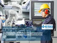Werkstudent / Praktikant Projektassistenz Nachrichten- und Kommunikationstechnik (gn) - Fürstenfeldbruck