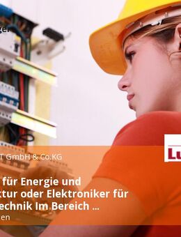 Elektriker für Energie und Infrastruktur oder Elektroniker für Gebäudetechnik Im Bereich Instandhaltung (m/w/d) - Engelskirchen