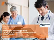 Pädagogische / Pflegerische Fachkräfte (m/w/d) in den besonderen Wohnformen - Bonn