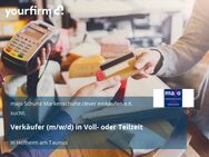 Verkäufer (m/w/d) in Voll- oder Teilzeit - Hofheim (Taunus)