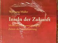 Inseln der Zukunft von Wolfgang Müller - Niederkirchen (Deidesheim)