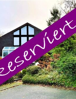 ***RESERVIERT*** ARCHITEKTENHAUS * VILLA * EFH * Nahe Köln/Bonn *** Naturliebhaber *** Vulkaneifel *** A1/A45** Pendler NRW *** - Betteldorf