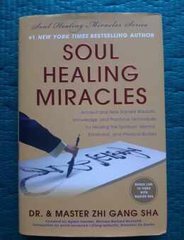 Soul Healing Miracles • Zhi Gang Sha - Gröbenzell