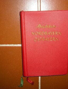 Nordbayern - Ostbayern. Gebundene Ausgabe v. 1962, Baedekers. - Rosenheim
