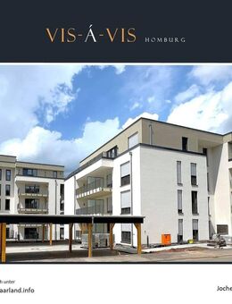 **** VIS-Á-VIS HOMBURG **** Sofort bezugsfreie Neubau-Eigentumswohnungen in Homburg - Homburg