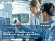 Techniker/in für Umwelttechnik in Rohrleitungsnetzen und Industrieanlagen - Merseburg