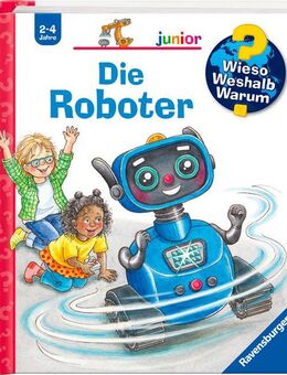 Ravensburger Buch Wieso? Weshalb? Warum? junior, Band 78 - Die Roboter, Made in Europe