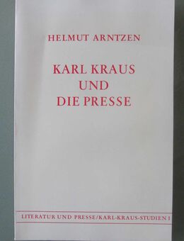 Arntzen: Karl Kraus und die Presse (1975) - Münster