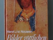 Henri J. M. Nouwen: Bilder göttlichen Lebens : Ikonen schauen u. beten - Münster