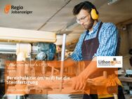 Bereichsleiter (m/w/d) für die Steinfertigung - Grabowhöfe