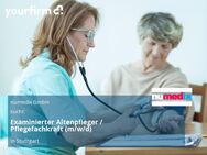 Examinierter Altenpfleger / Pflegefachkraft (m/w/d) - Stuttgart