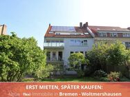 MIETEN MIT KAUFOPTION: Große Hochparterre–Wohnung mit Garten, Terrasse und Balkon | Bremen-Woltmershausen - Bremen
