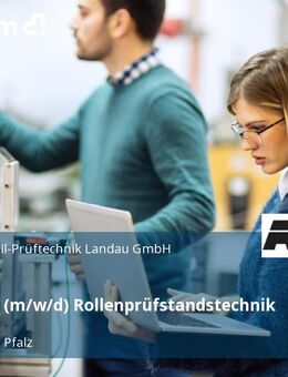 Techniker (m/w/d) Rollenprüfstandstechnik - Landau (Pfalz)