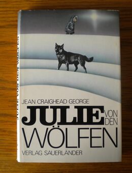 Julie von den Wölfen,Jean Craighead George,Sauerländer Verlag,1975 - Linnich