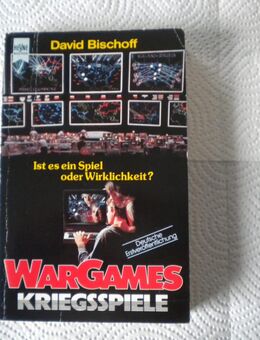 WarGames-Kriegsspiele,David Bischoff,Heyne Verlag,1983 - Linnich
