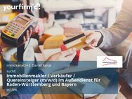 Immobilienmakler / Verkäufer / Quereinsteiger (m/w/d) im Außendienst für Baden-Württemberg und Bayern - Ulm
