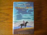 Fools Crow,James Welch,Freies Geistesleben Verlag,2001 - Linnich